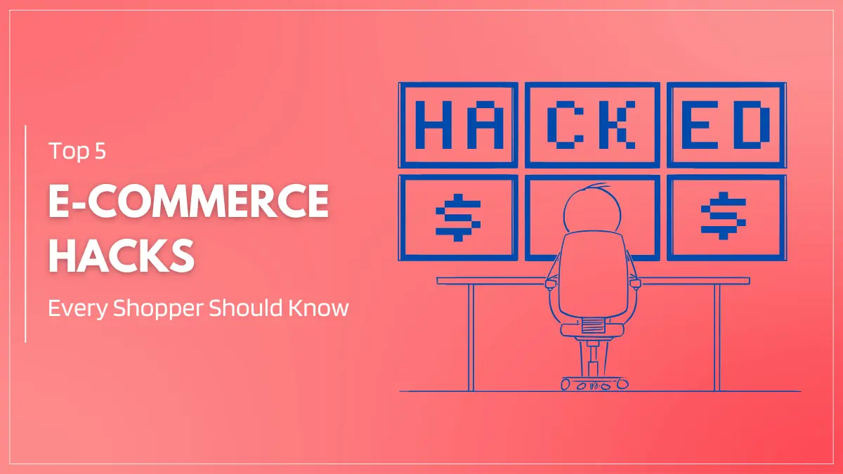 E-Commerce Hacks