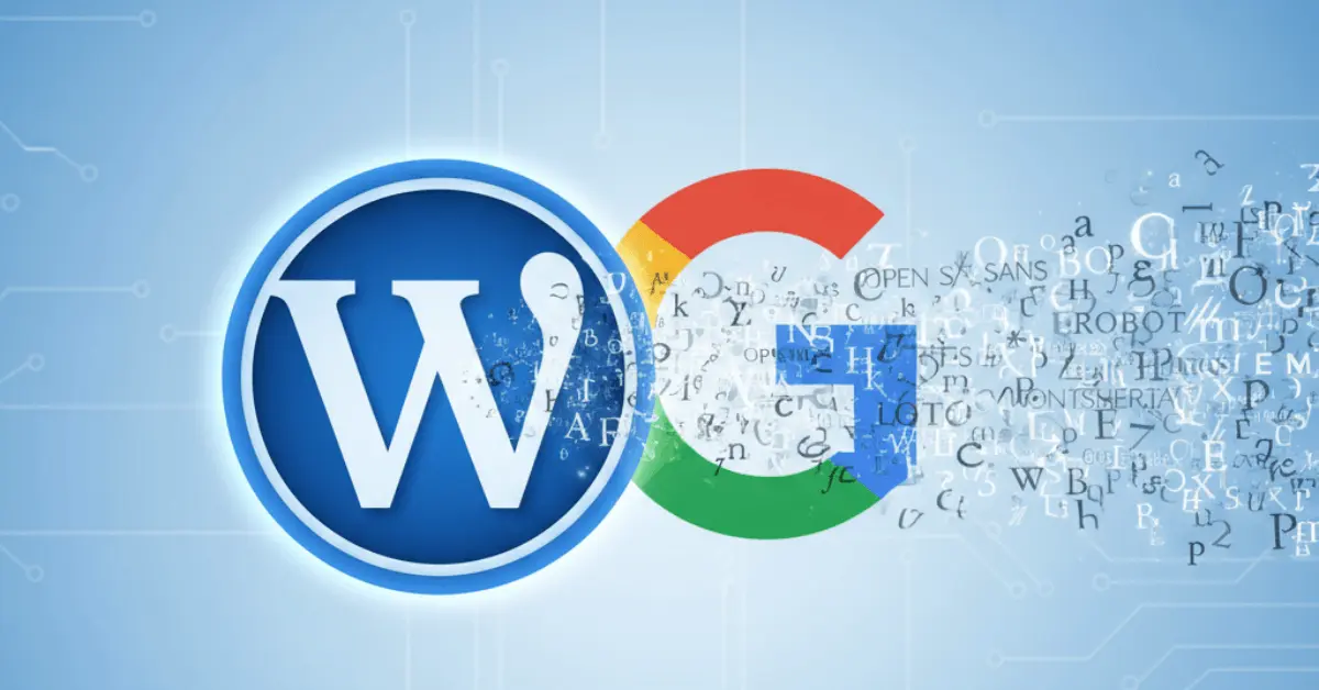 How to Add Google Fonts to WordPress